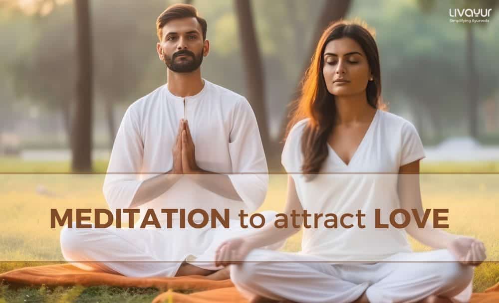 How Meditation can Benefit your Love Relationships 1