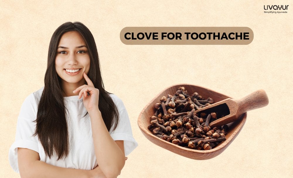 How to Use Clove For Toothache